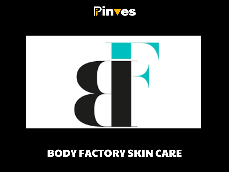 Body Factory Skin Care: Unlocking the Secrets to Radiant Skin